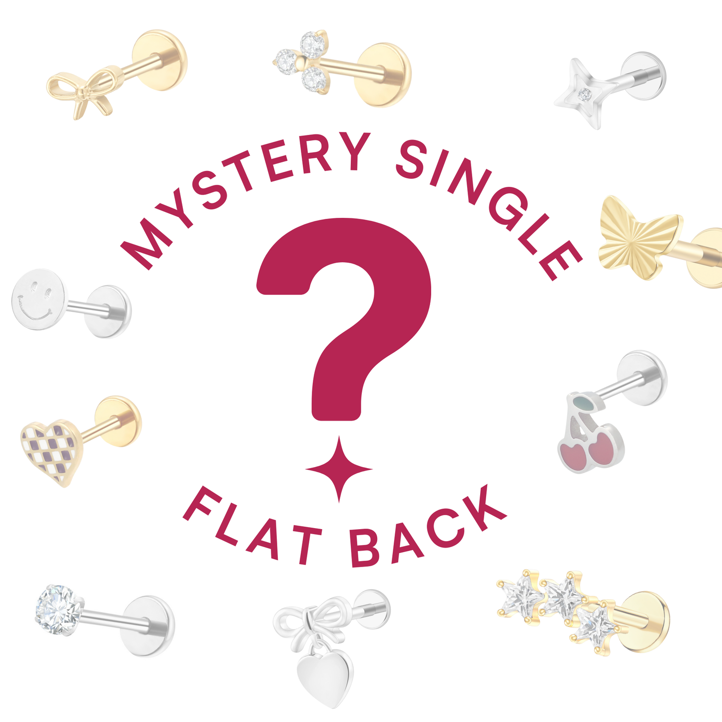 Mystery Single Flat Back Stud (Valued at $22+)